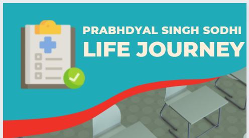 Prabhdyal Singh Sodhi Life Journey