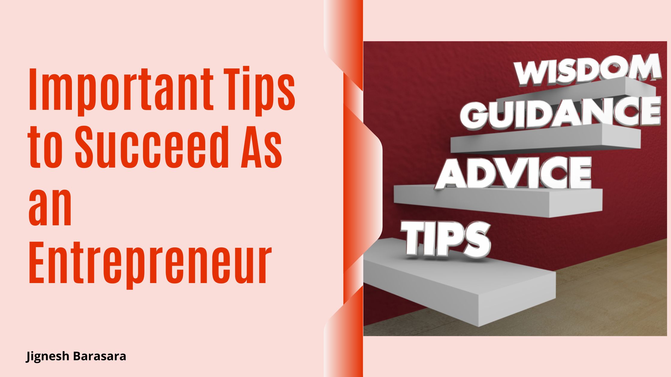 Important Tips to Succeed As an Entrepreneur